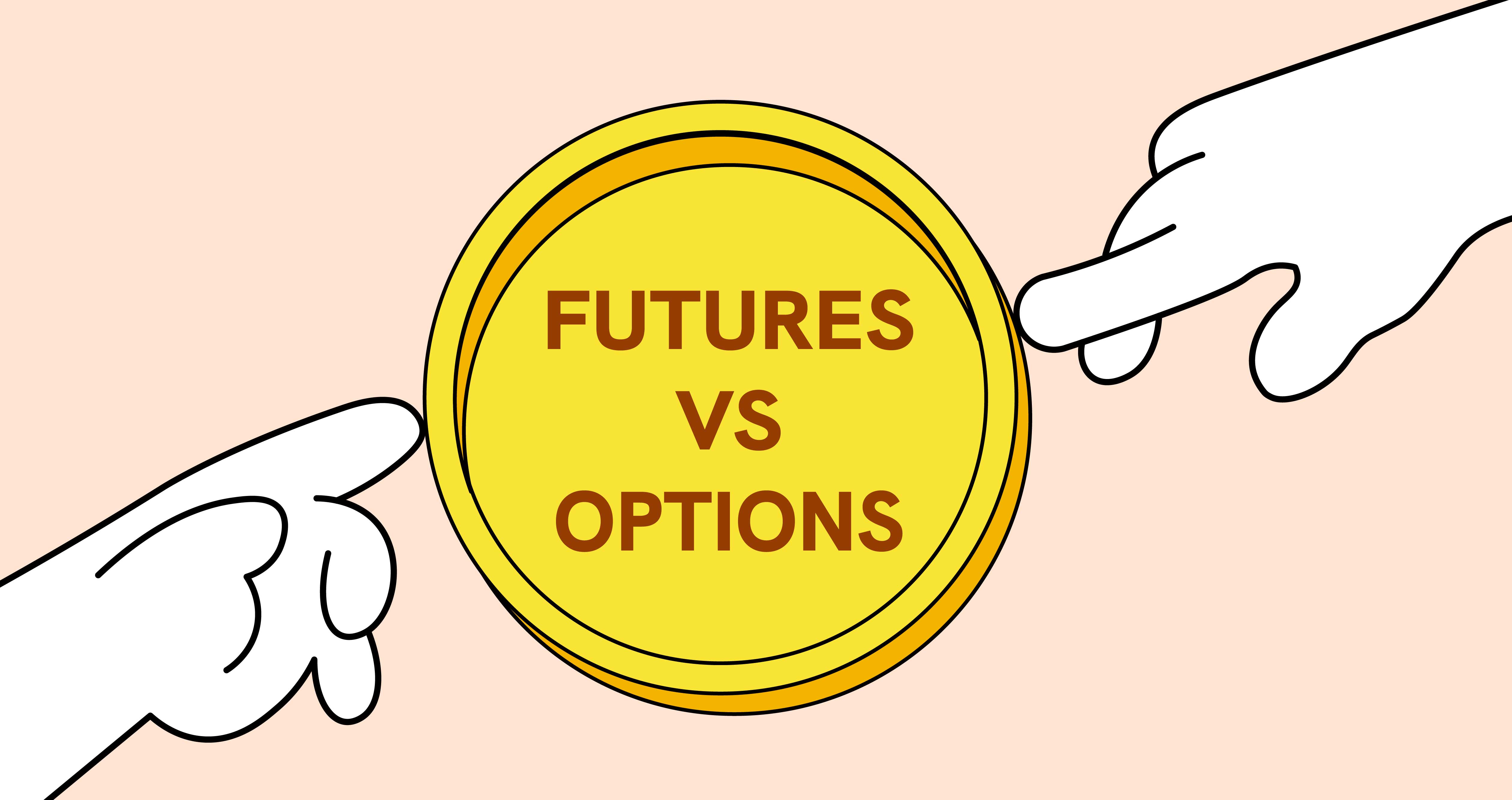 Options vs. Futures